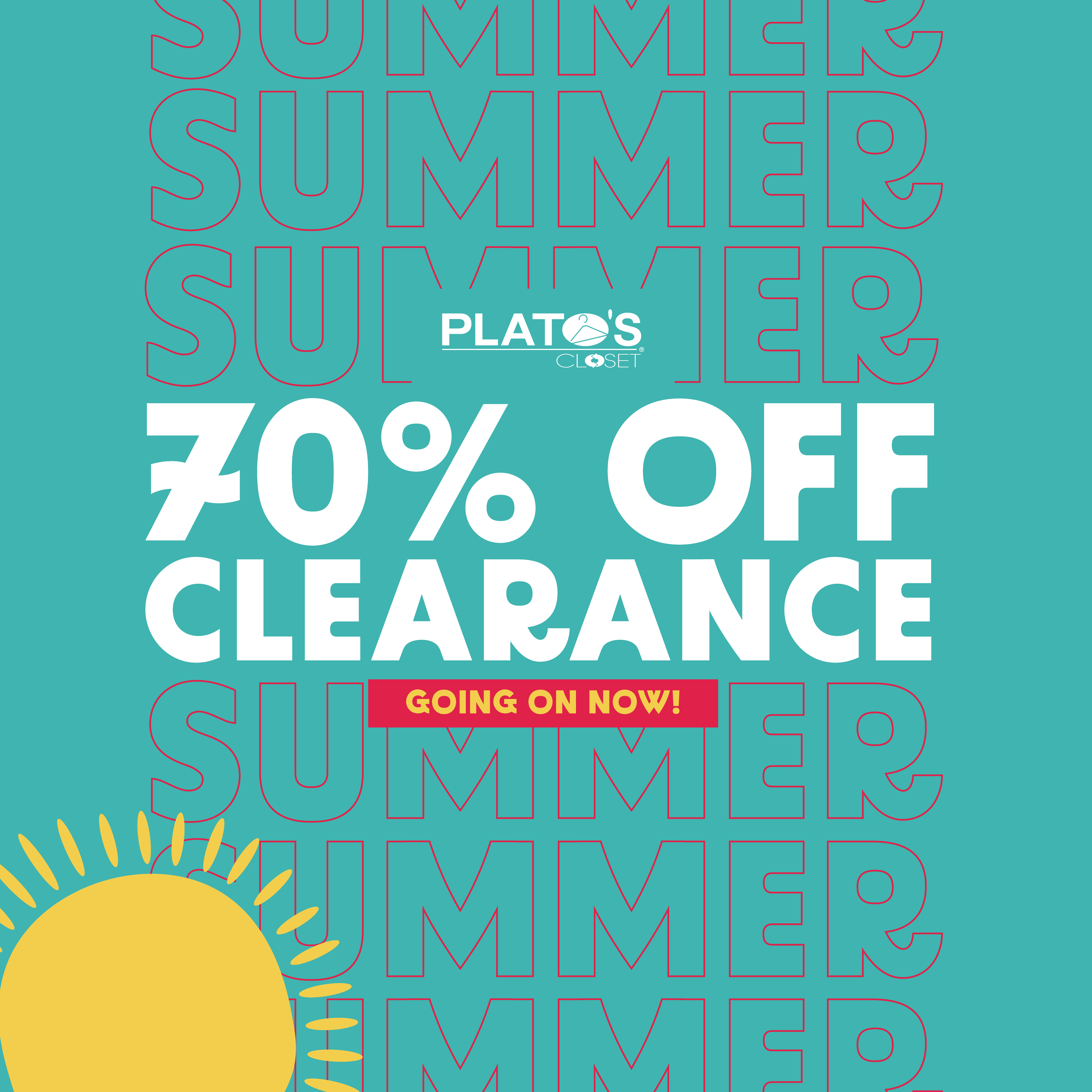 Summer clearance 70% off going on now at Plato's Closet in Flint, Michigan
